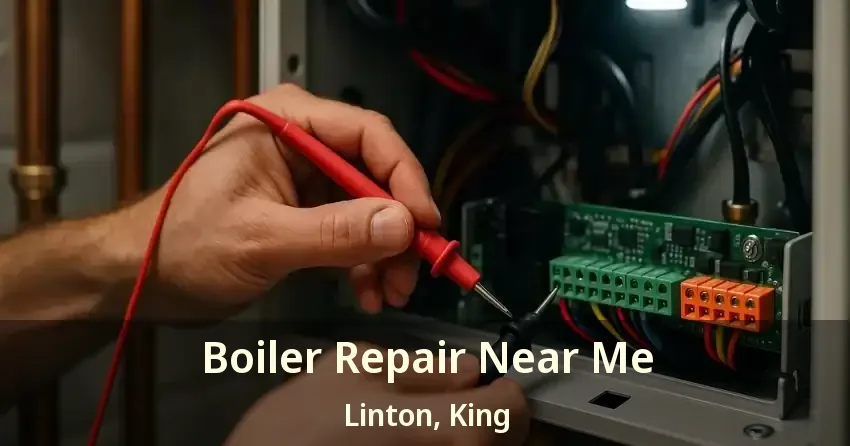 Boiler Repair Near Me Linton, King - ON