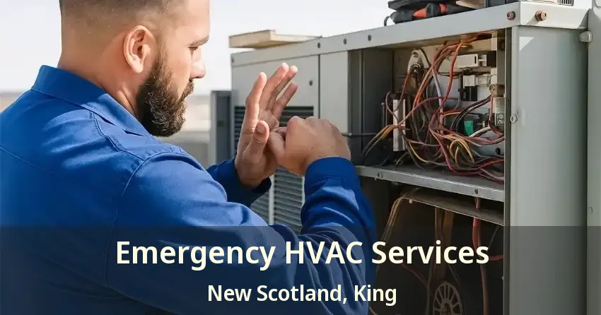Emergency HVAC Services New Scotland, King - ON