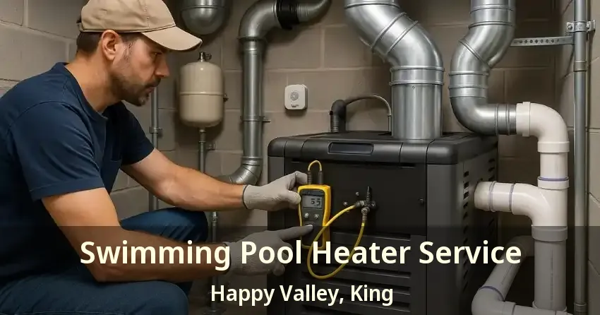 Swimming Pool Heater Service Happy Valley, King - ON